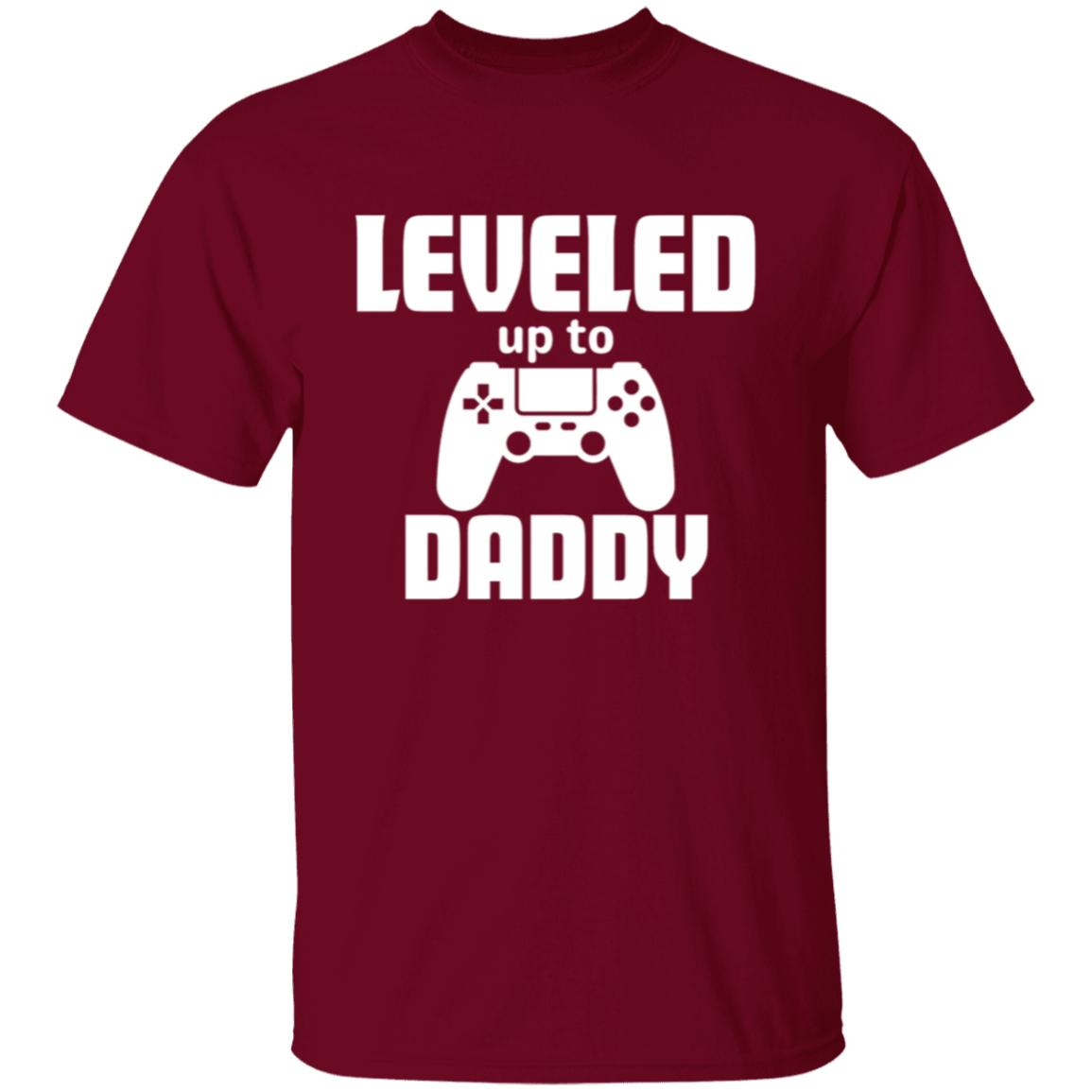 Leveled Up To Daddy | T-Shirt
