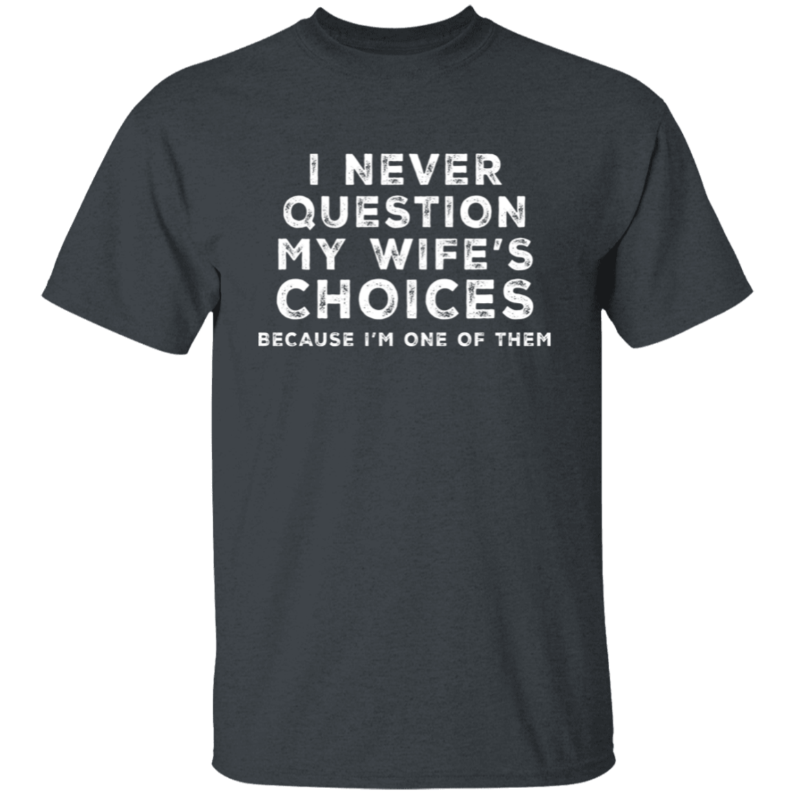Funny Husband T-Shirt