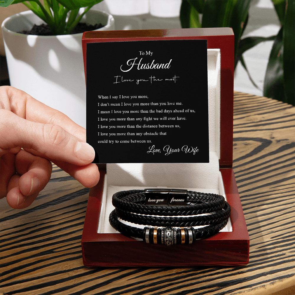 To My Husband – “Love You Forever” Braided Leather Bracelet The Perfect Gift to Show Him He's Always in Your Heart