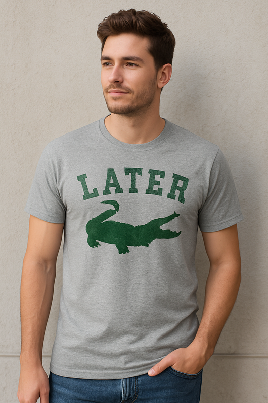 Later Gator Men’s Tee – Bold Retro Graphic Shirt