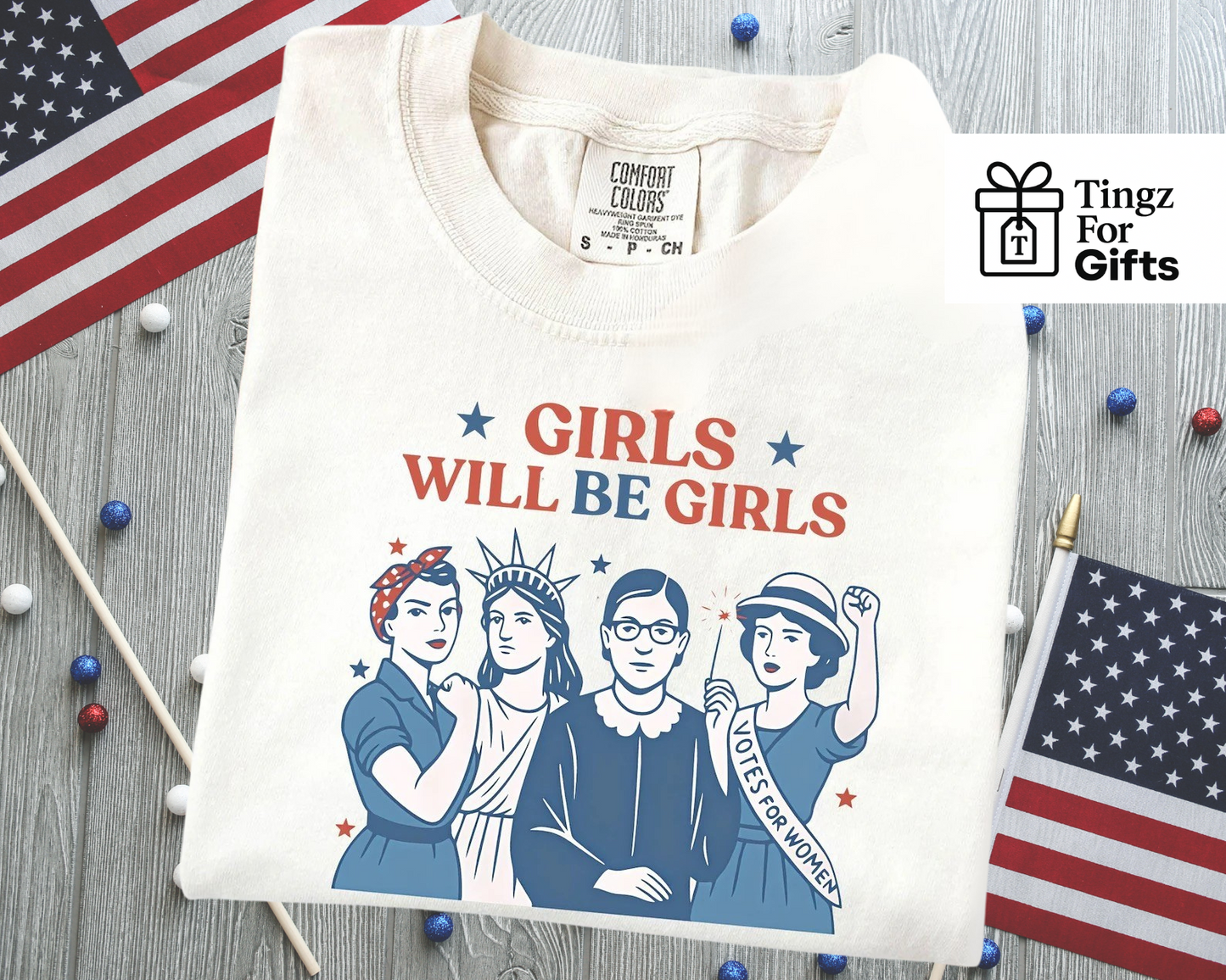 Girls Will Be Girls Tee – Fierce. Free. Fearless.