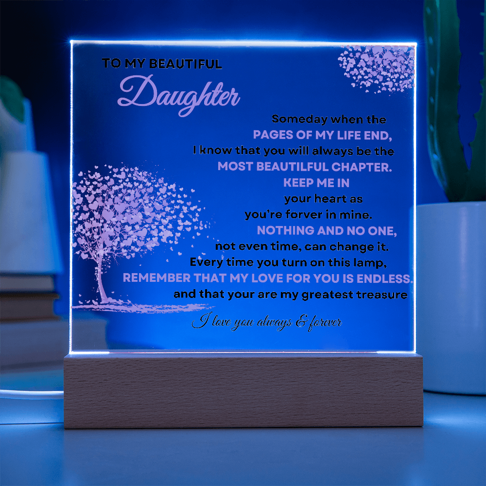TO MY BEAUTIFUL DAUGHTER - LOVED FOREVER - Acrylic Light Display