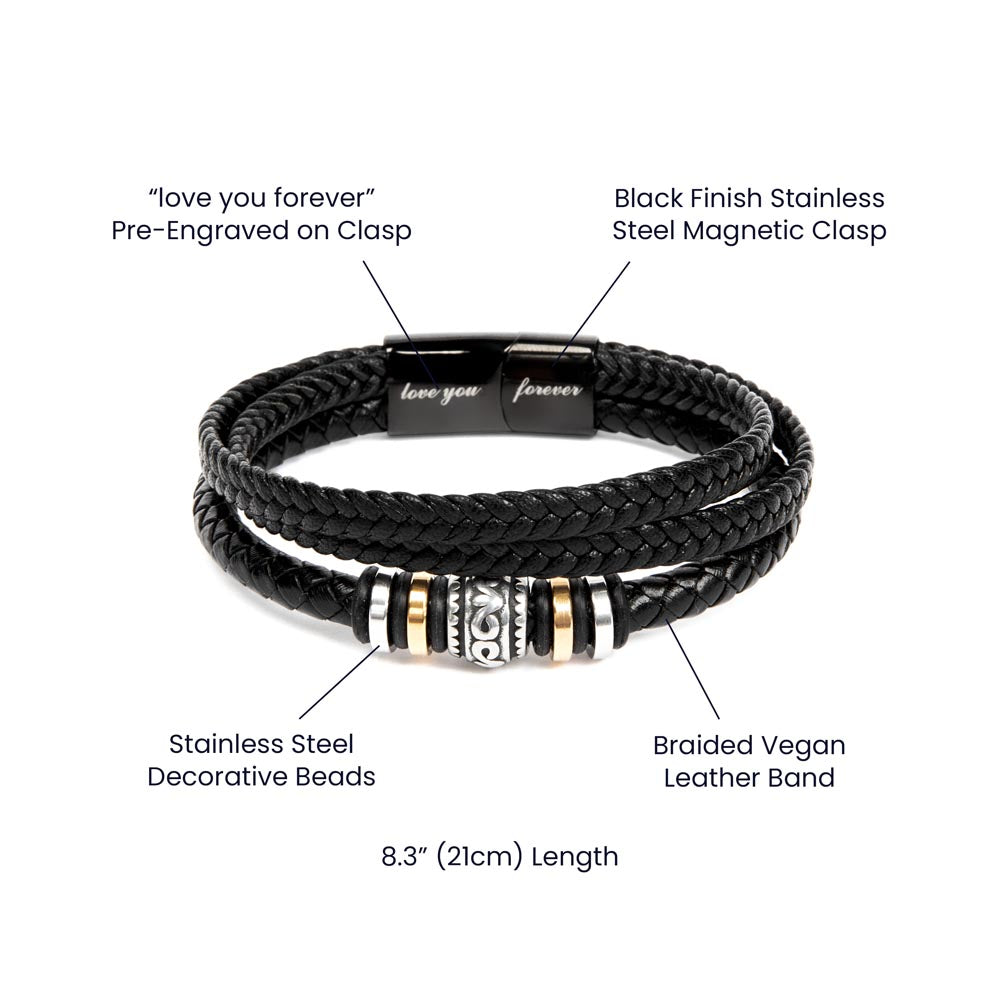 To My Husband – “Love You Forever” Braided Leather Bracelet  The Perfect Gift to Show Him He's Always in Your Heart