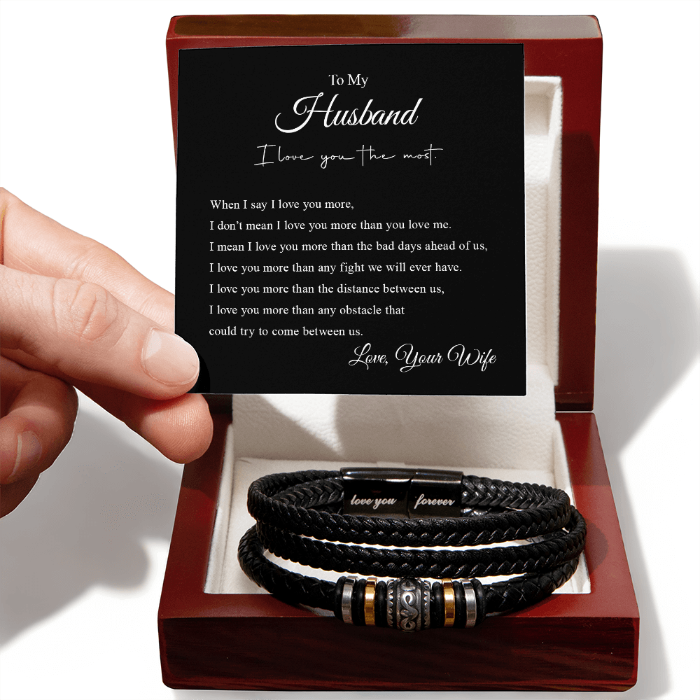 To My Husband – “Love You Forever” Braided Leather Bracelet  The Perfect Gift to Show Him He's Always in Your Heart