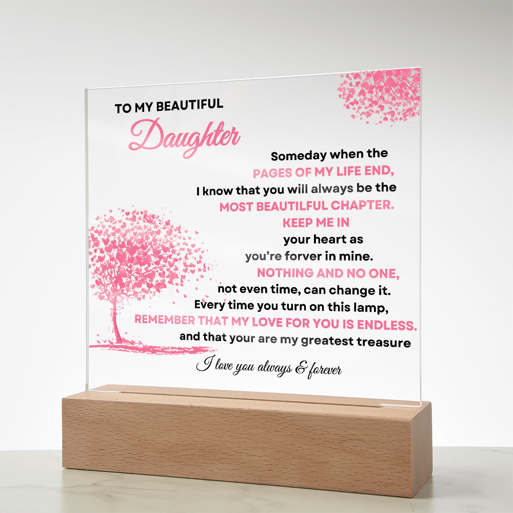 TO MY BEAUTIFUL DAUGHTER - LOVED FOREVER - Acrylic Light Display