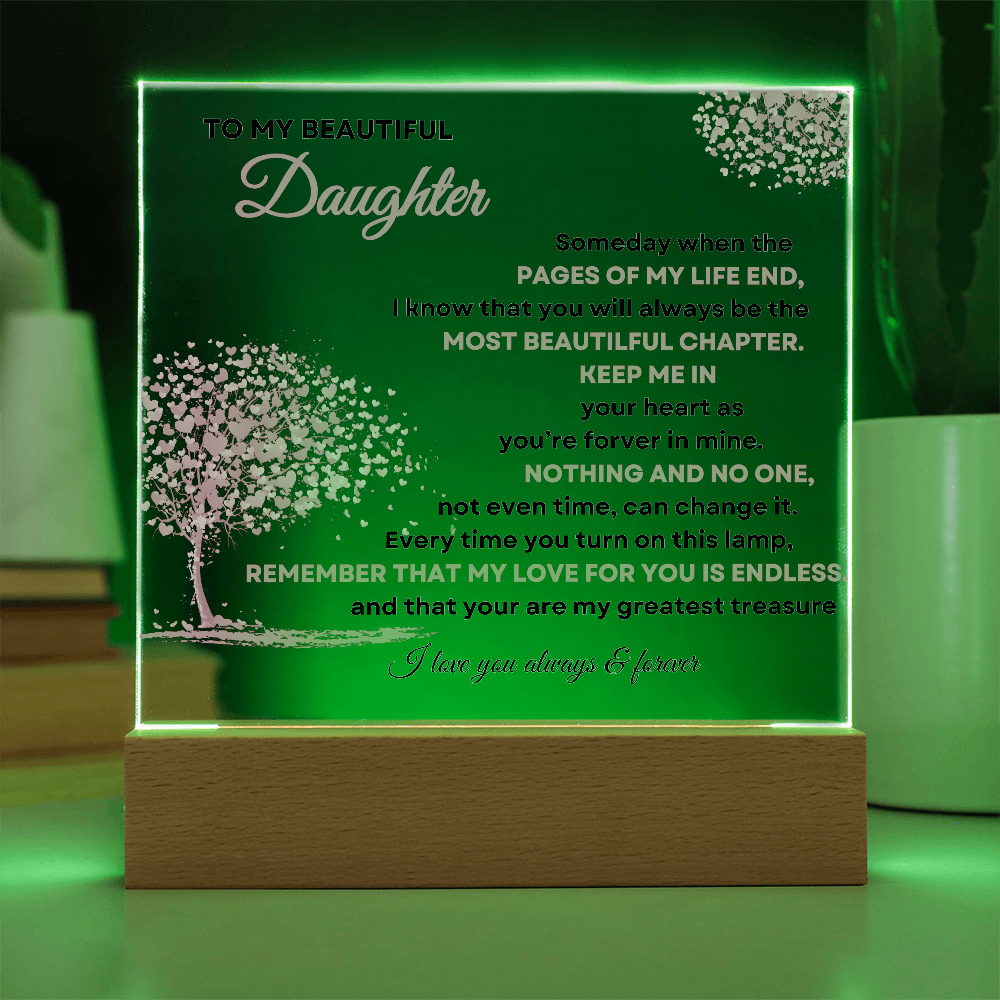 TO MY BEAUTIFUL DAUGHTER - LOVED FOREVER - Acrylic Light Display